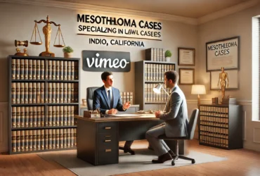 Indio Mesothelioma Lawyer Vimeo: Legal Support And Guidance For Asbestos Victims