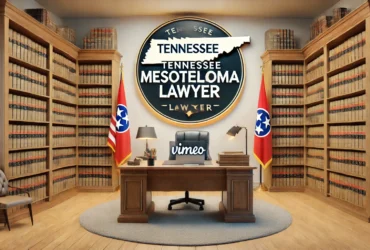 Finding The Right Tennessee Mesothelioma Lawyer Vimeo: A Comprehensive Guide For Asbestos Victims